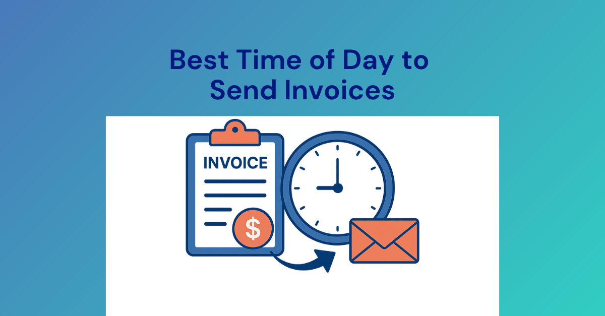 Best Time of Day to Send Invoices (According to Data)
